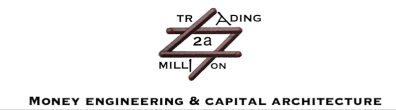 Trading 2 a Million – Money engineering & capital architecture